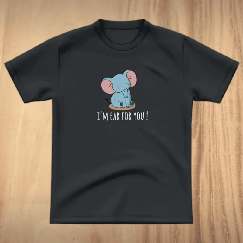 39 I 39 m Ear For You 39 Round Neck Unisex T Shirts